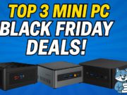 Top 3 Mini PC Black Friday Deals! Score Unbeatable Savings on Compact Powerhouses This November Top 3 Mini PC Black Friday Deals